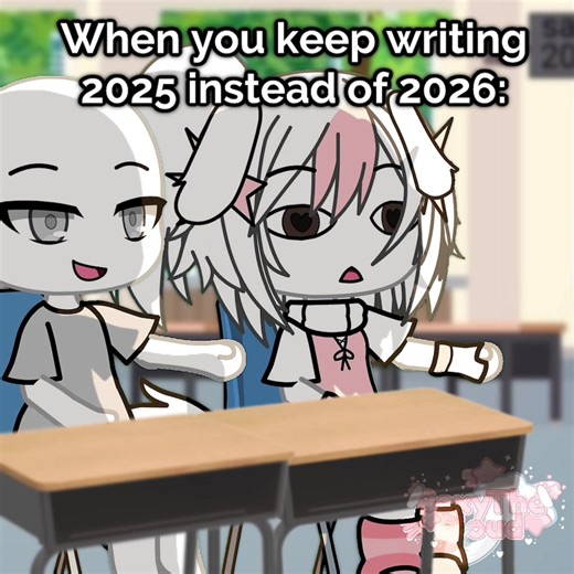 Gacha Life Meme: Confusing 2025 with 2026