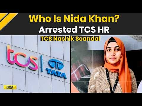 TCS Nashik Case: Who Is Nida Khan? HR Under Scanner In Alleged Conversion And Coercion Probe