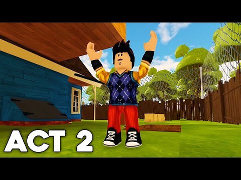 ROBLOX HELLO NEIGHBOR ACT 2