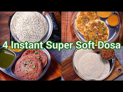 4 Instant Breakfast Dosa Recipes | Quick & Easy Morning Dosa Ideas | No Fermentation Dosa Recipes
