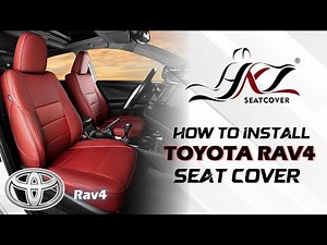 How to Install 2019-2024 Toyota RAV4 Custom Seat Covers - Step-by-Step Guide
