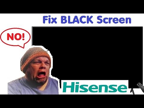 How To Fix Hisense TV Black Screen - Full Guide