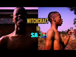 Dangerous Witchcraft in South Africa 🇿🇦