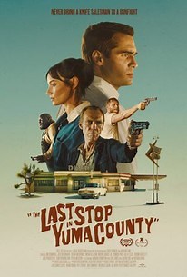 The Last Stop in Yuma County | Cast and Crew | Rotten Tomatoes