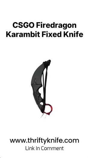 CSGO Firedragon Karambit Fixed Knife