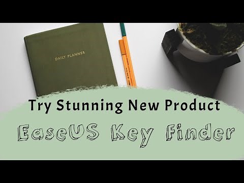 EaseUS Key Finder - Find Product Keys, Browser Passwords, WiFi Code