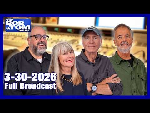 The BOB AND TOM SHOW March 31, 2026
