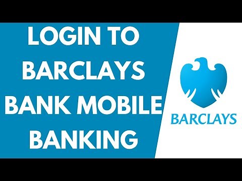 Barclays Bank Mobile Banking Login: How To Use Barclays Banking App (2022)