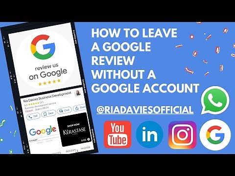 How to leave a Google Review without having a Google Account or Gmail.