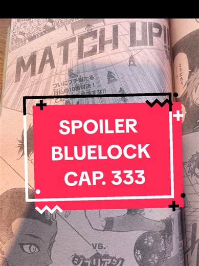 Blue Lock Chapter 333 Spoiler Insights