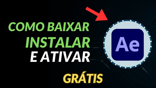 Adobe After Effects 2025 Grátis - Como Baixar E Ativar Por Gustavortech