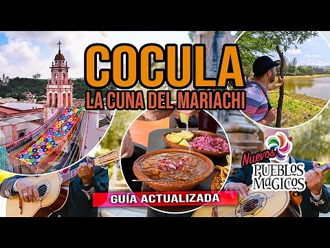🔴 COCULA, JALISCO'S MAGICAL TOWN ▶︎ What to do in 1 weekend? Where to eat in Cocula?