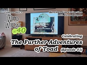 A REFLECTION - 40 Years of Cosgrove Hall's 'The Wind in the Willows', EP 01