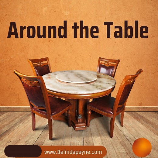 Around the Table Part 4 | Msbelindapayne