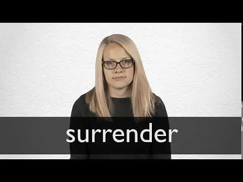 How to pronounce SURRENDER in British English