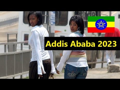 What you see and hear in the street of Addis Ababa 2023
