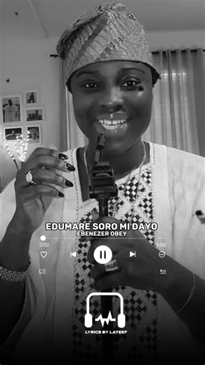 Edumare Soro Mi Dayo Lyrics by Ebenezer Obey
