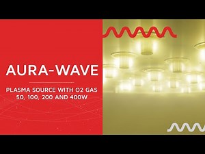 AURA-WAVE - Plasma source with O2 gas at different powers