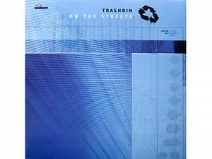 Trashbin - On The Streets / Teleblast