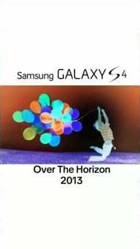Samsung Galaxy S4 - Over The Horizon 2013 in G-Major