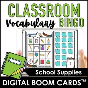 School Supplies & Classroom Vocabulary Building Bingo Game - Boom Cards™
