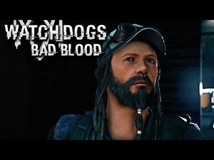 Watch Dogs: Bad Blood - FINAL MISSION - The Verdict (DLC)