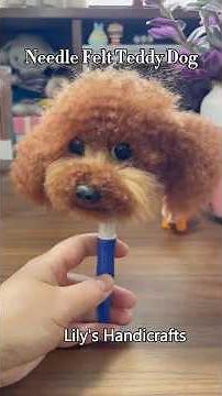Satisfying Needle Felting:Making a Teddy Poodle(It,s Too Cute!) #custom #diy #woolencraft #pets