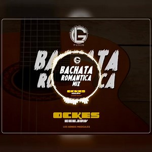 Bachata Romántica Mix Ockes Music Ockes DJ LG MUSIC "The Old School" YouTube. https://youtu.be/tAng2UBNOn0?si=gTfQYZ9cD7kfaHDH | LG MUSIC "The Old School"