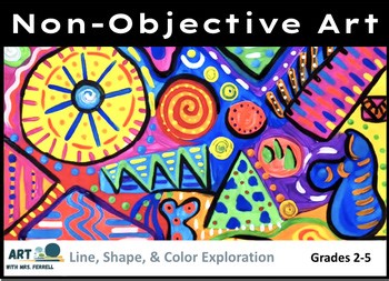 Non-Objective Art Lesson | Google Slides + PDF | Demo Videos | Handouts