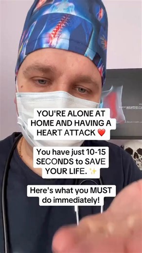 You're alone at home and having a heart attack. You have just 10-15 seconds to save your life. Here's what you must do immediately!
