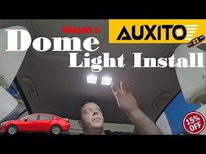 Product-Review Mazda 6 Dome LED Light Install