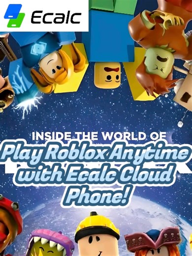 Play Roblox Anywhere with Ecalc Cloud Phone
