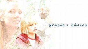 Gracie's Choice (2004)