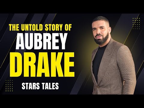 The Untold Story of Drake — The Rise, The Pain, The Glory | Stars Tale