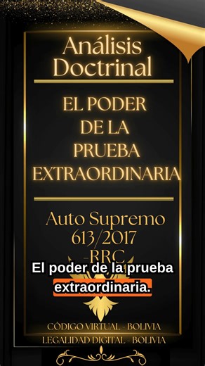 La Prueba Extraordinaria en la Jurisprudencia | Codigo Virtual - Bolivia