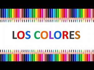 Learn Colors in Spanish | Los colores en Español