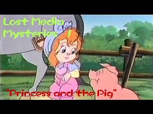 Lost Media Mysteries #1 Princess And The Pig (Eng Dub)