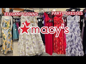 💕MACY'S LONG BEAUTIFUL DRESSES FOR ANY OCCASION /SHOP WITH ME❤️
