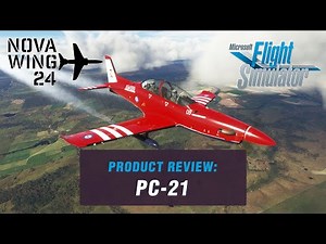 Iris Simulations PC-21 - Microsoft Flight Simulator Add-On Review