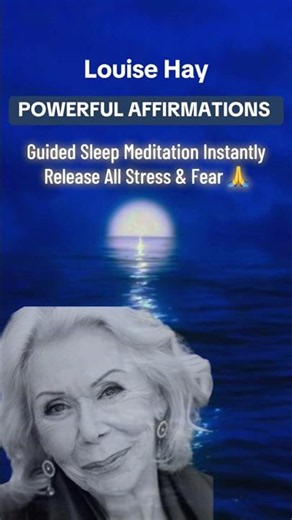 Louise hay: Powerful stress free Guided sleep affirmation | meditate to release stress #louisehay