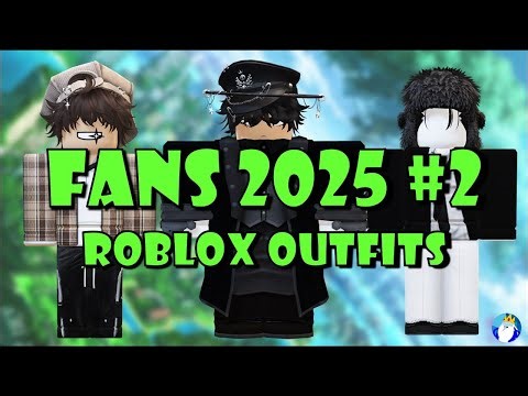 Fans 2025 Roblox Outfits (Part #2)