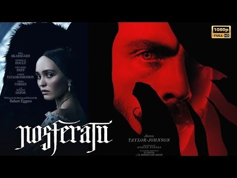 NOSFERATU (2024) FULL MOVIE HD