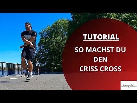 JUMPROPE TUTORIAL: How To Do The Criss Cross Full Breakdown (in German)