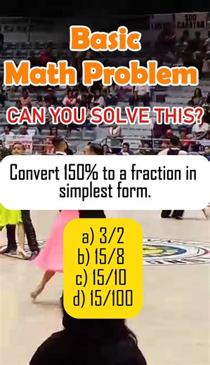 26K views · 301 reactions | Convert 150% to a fraction in simplest form. a) 3/2 b) 15/8 c) 15/10 d) 15/100 #percentage #civilservice #mathskills #MATH #MathTutor #fyp | MathTalks | Facebook