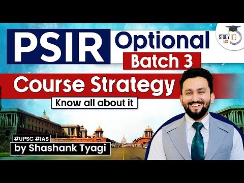 How to Master PSIR Optional | Course Strategy | UPSC