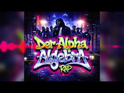 Der Alpha Algebra! (HipHop/BoomBap/Rap)