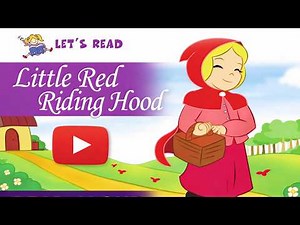 Little Red Riding Hood | Classic English Fairy Tale | Read Aloud for Kids