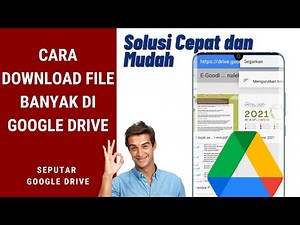 Cara Download File Banyak Di Google Drive, Cara Download File Dari Google Drive Di Android