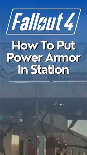 How To Put Power Armor In Station In Fallout 4