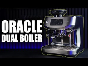 Oracle Dual Boiler | Breville's Most Advanced Espresso Machine
